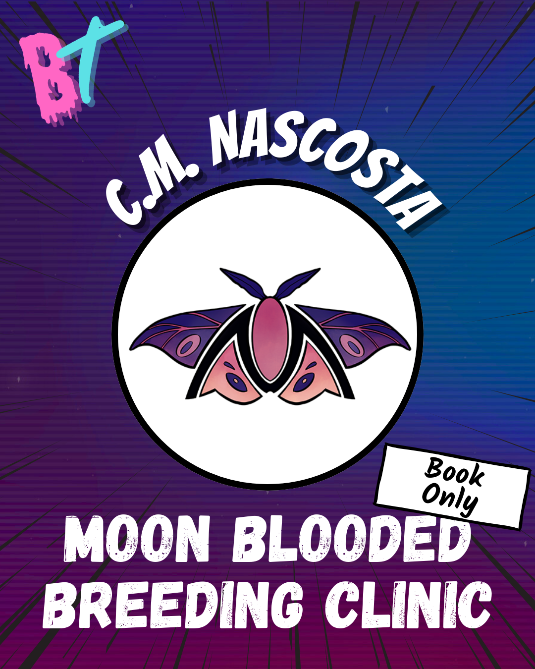 C.M. Nascosta - Moon Blooded Breeding Clinic