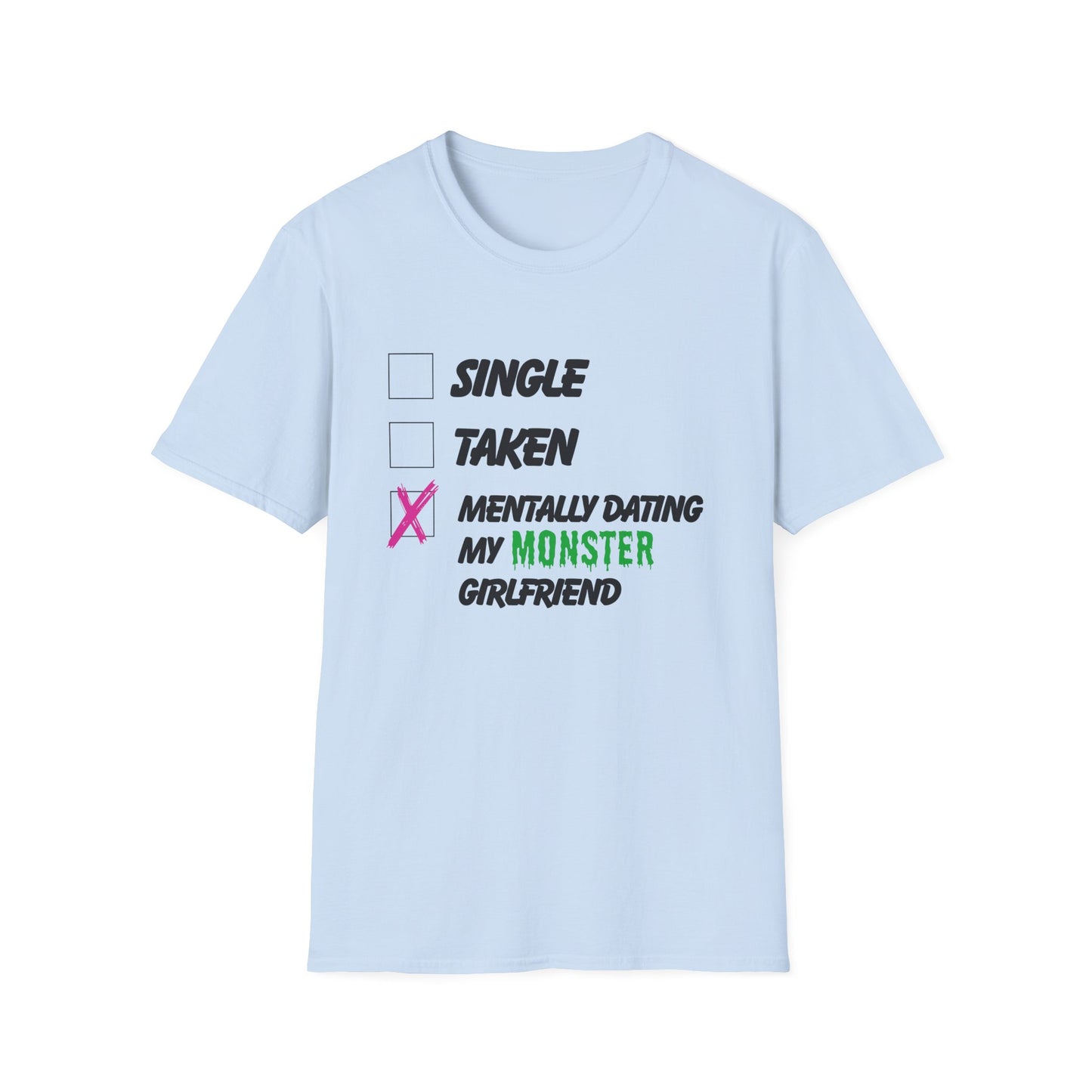 Relationship Status Monster Girlfriend T-Shirt