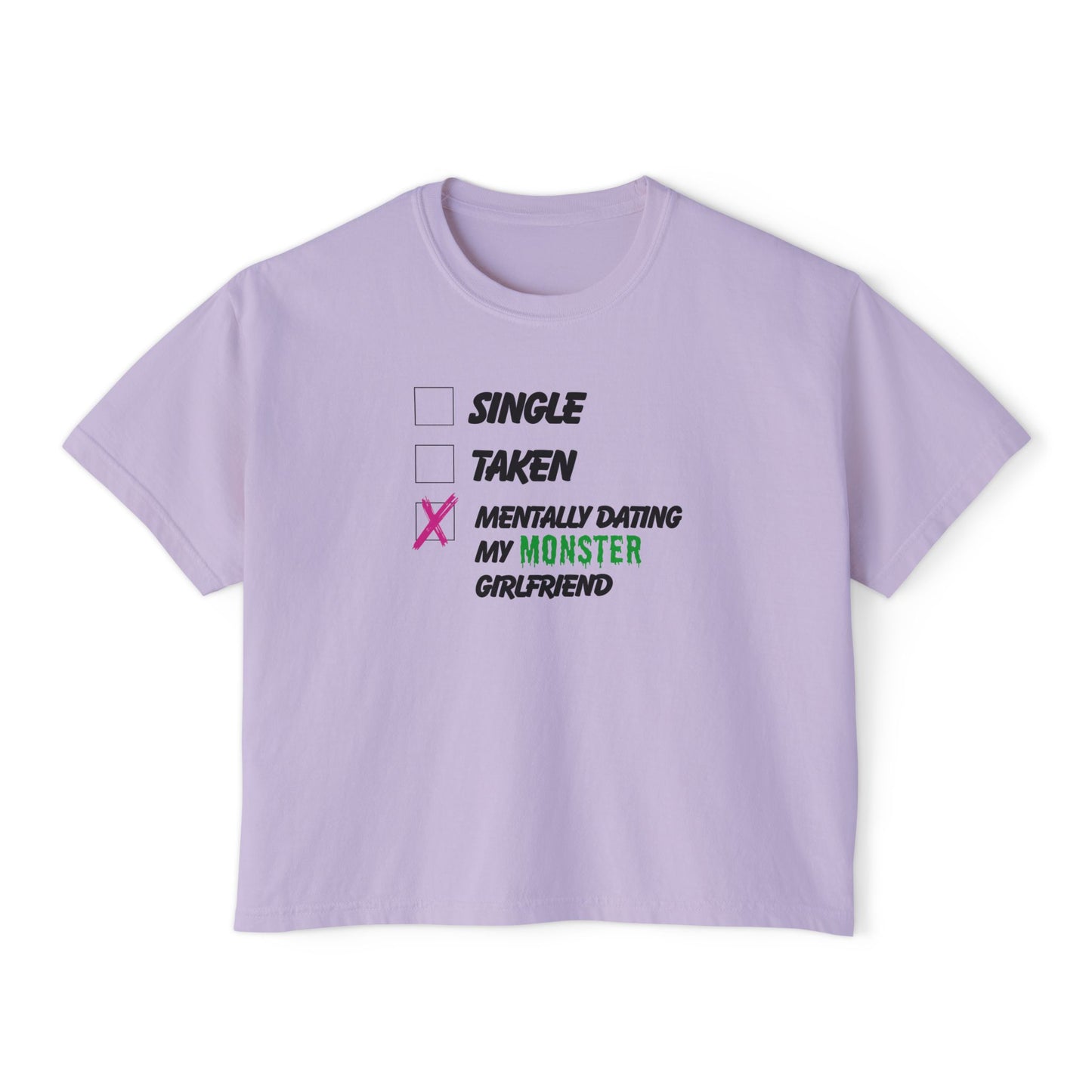Relationship Status Monster Girlfriend Boxy Tee
