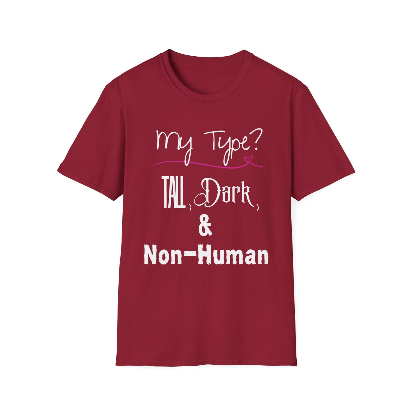 My Type T-Shirt