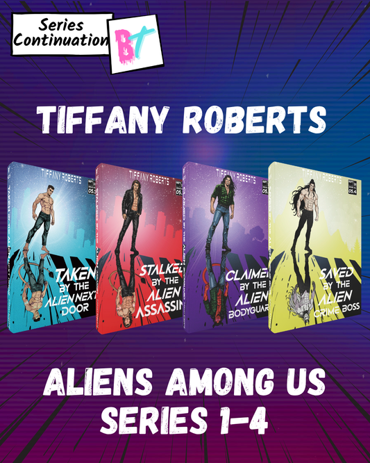 Tiffany Roberts - Aliens Among Us Set 1-4