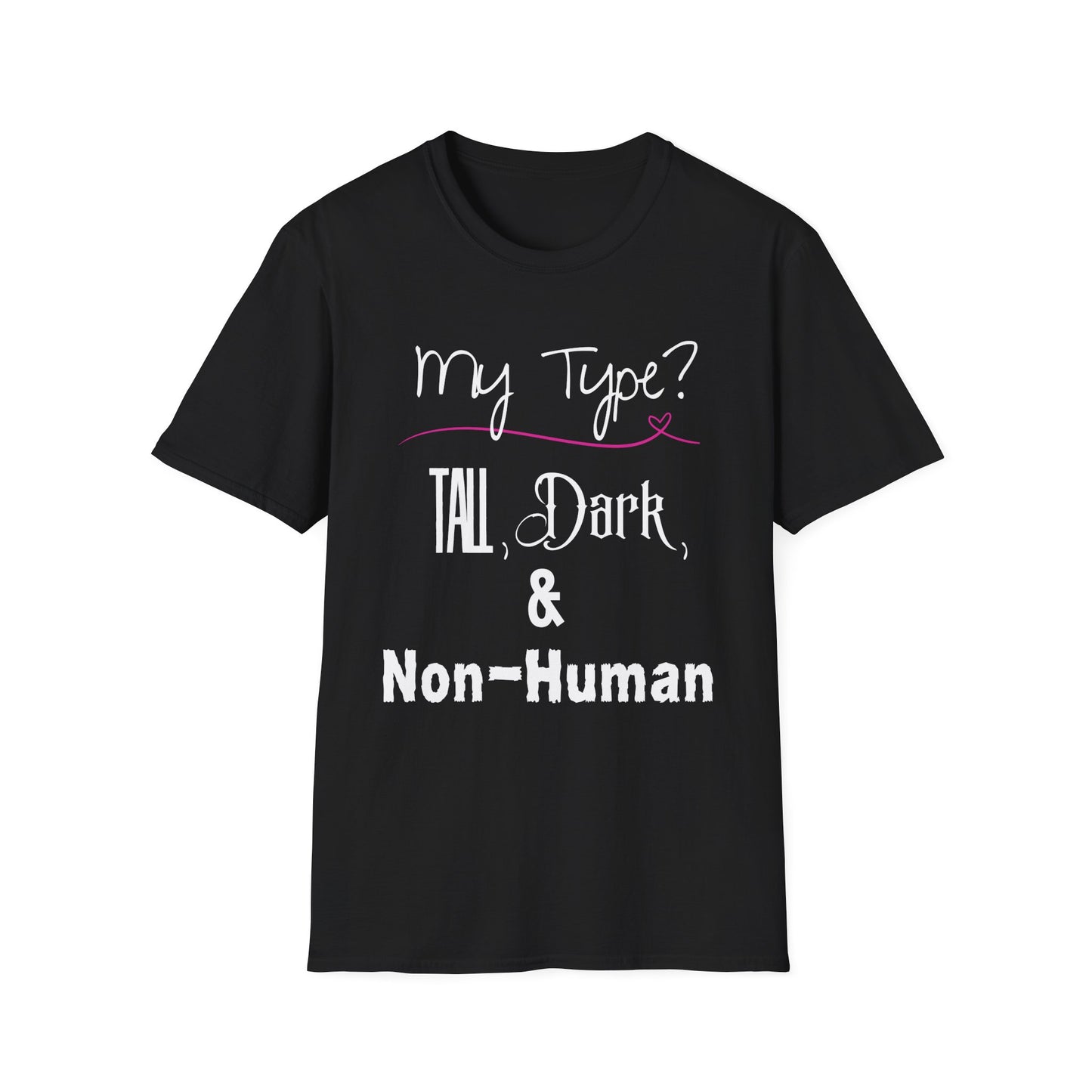 My Type T-Shirt