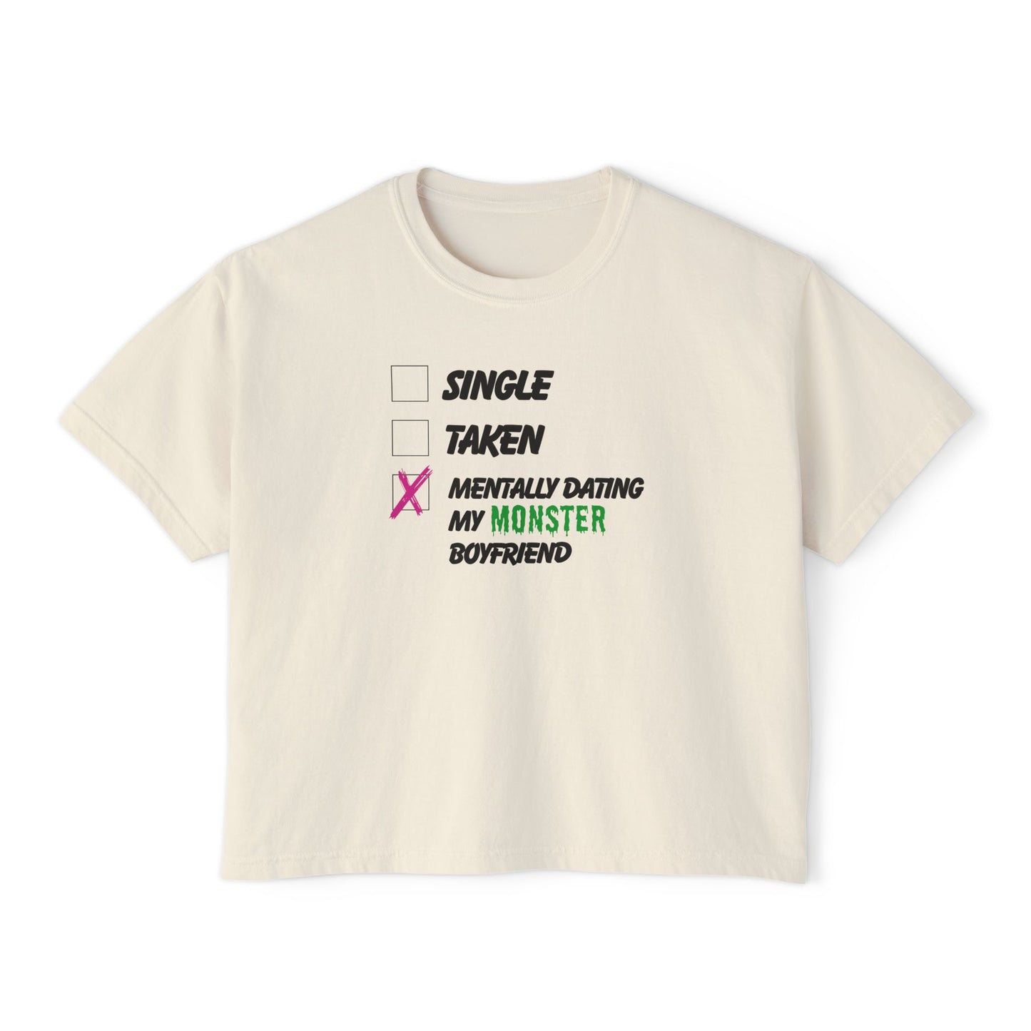 Relationship Status Monster Boyfriend Boxy Tee